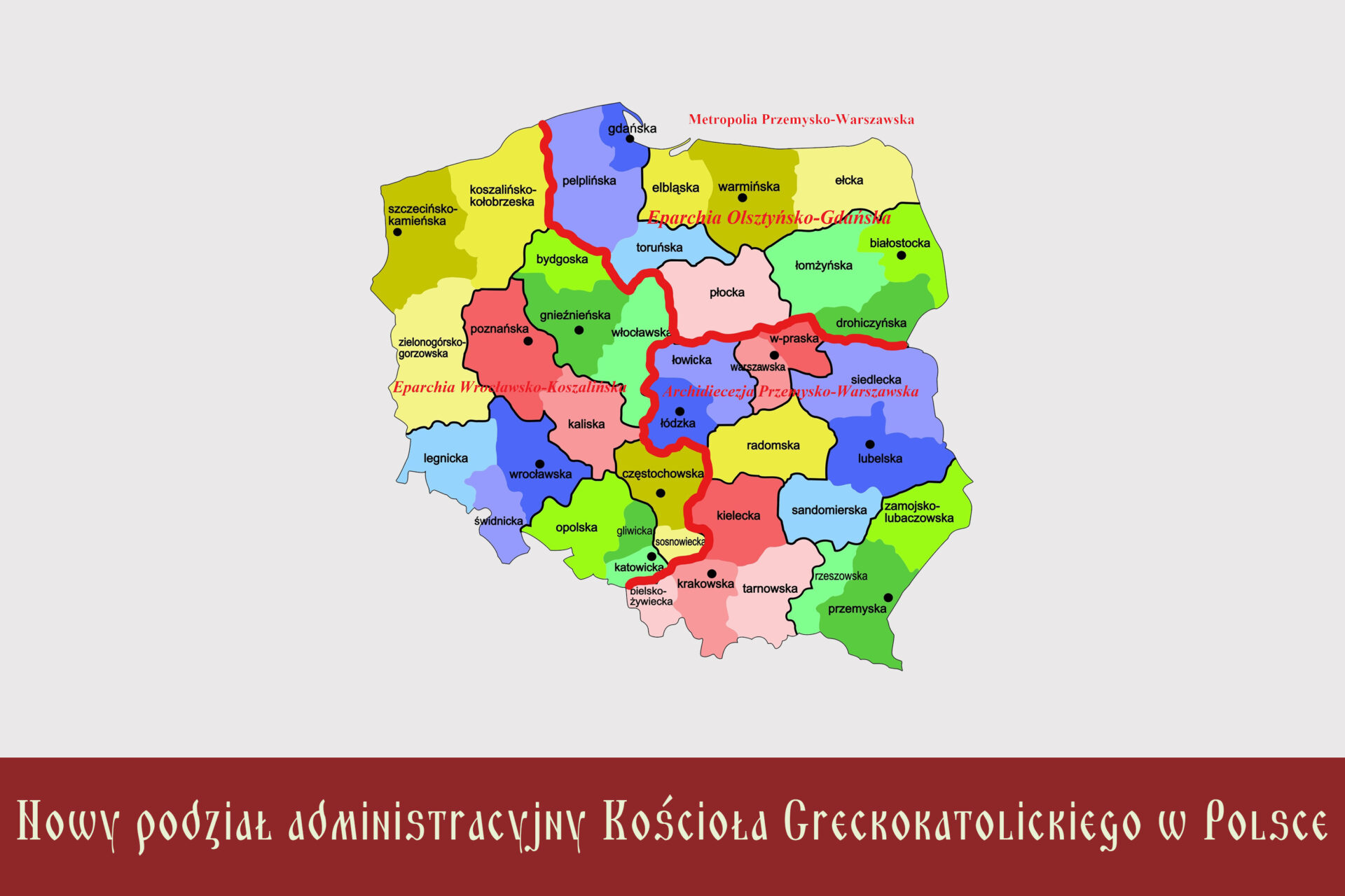 Nowy podział administracyjny Kościoła Greckokatolickiego w Polsce