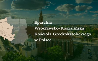 15-18 червня 2022 р. в Поршевіцах відбудеться Собор Вроцлавсько-Кошалінської єпархії