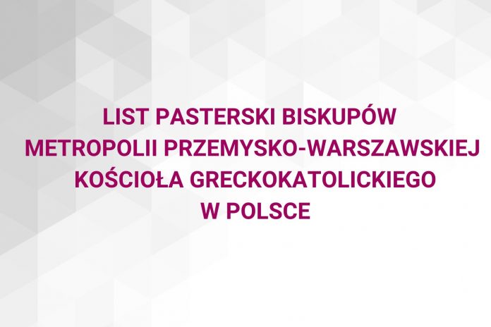 List pasterski biskupów Kościoła Greckokatolickiego w Polsce w związku z napadem Rosji na Ukrainę