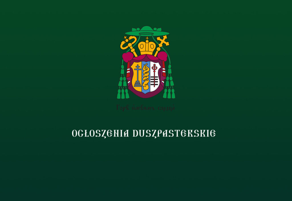 ЗАГАЛЬНІ ДУШПАСТИРСЬКІ ОГОЛОШЕННЯ НА ХХIV НЕДІЛЮ ПІСЛЯ ЗІСЛАННЯ СВЯТОГО ДУХА: 19-26.11.2023 Р.
